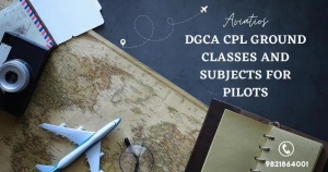 DGCA CPL Ground Classes and Subjects for Pilots